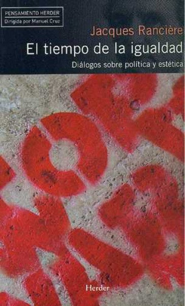 TIEMPO DE LA IGUALDAD | RANCIERE JACQUES
