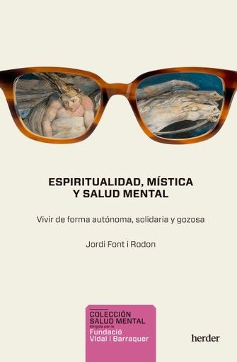 ESPIRITUALIDAD MISTICA Y SALUD MENTAL | FONTIRODON JORDI