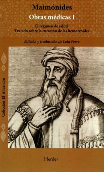 MAIMONIDES OBRAS MEDICAS VOL I | FERRELOLA/MAIMONIDES