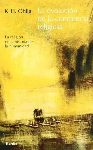 EVOLUCION CONCIENCIA RELIGIOSA | KH OHLIG