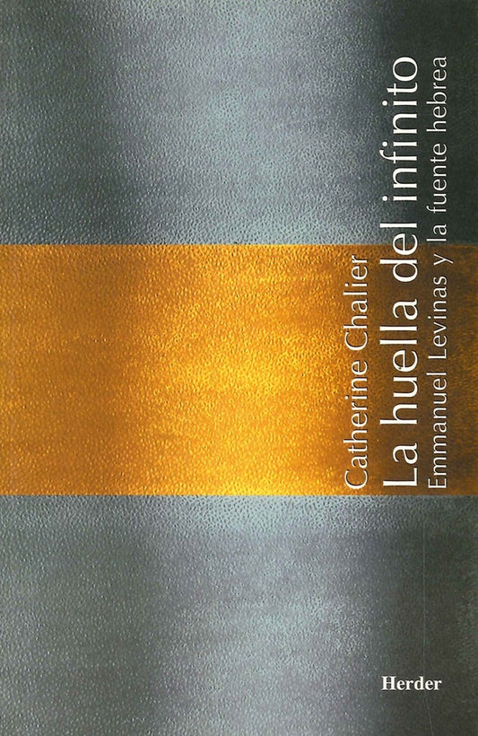 HUELLA DE LO INFINITO,LA | CHALIER CATHERINE