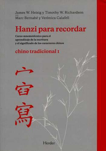 HANZI PARA RECORDAR I CHINO TRADICIONAL | HEISIG/RICHARDSON/BERNAVE/CALEFEL