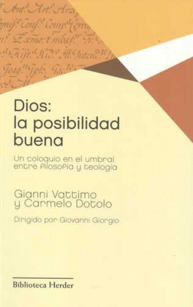 DIOS LA POSIBILIDAD BUENA | VATTIMOGIANNI/DOTOLOCARMELO