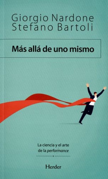 MAS ALLA DE UNO MISMO | NARDONEGIORGO/BARTOLISTEFANO
