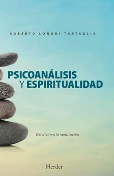 PSICOANALISIS Y ESPIRITUALIDAD | LONGHI TARTAGLIAROBERTO