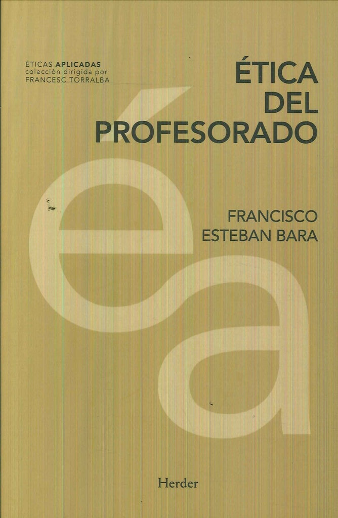 ETICA DEL PROFESORADO | ESTEBANBARA FRANCISCO