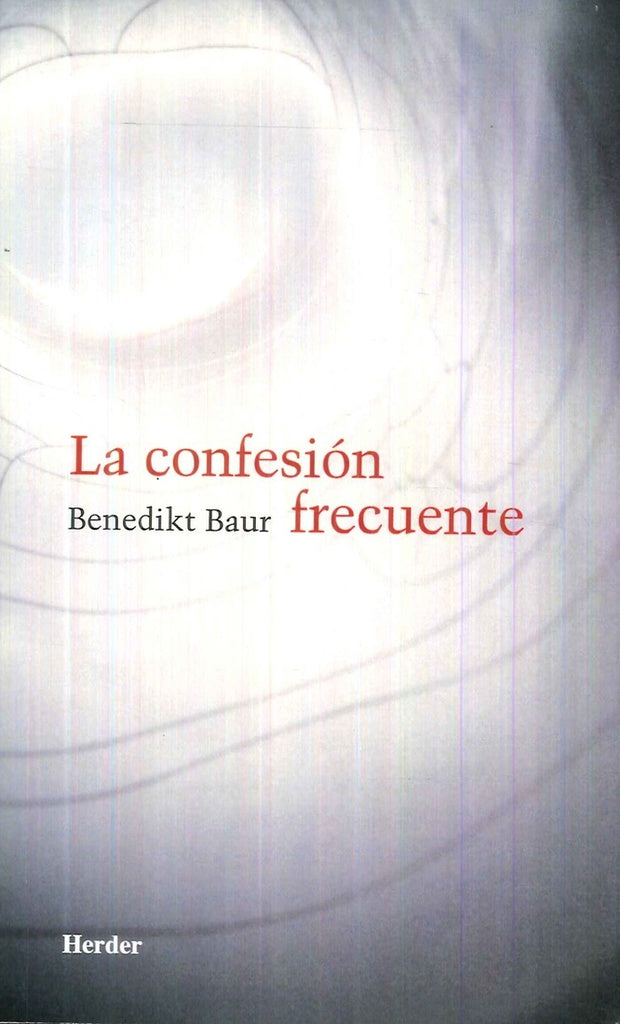 CONFESION FRECUENTE, LA | BAUR