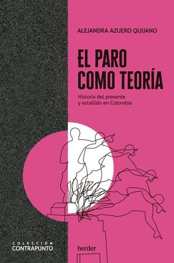 PARO COMO TEORIA,EL | AZUERO QUIJANOALEJANDRA