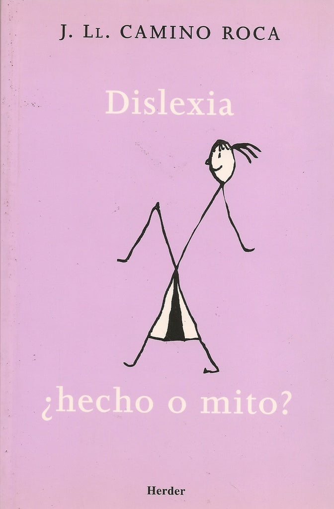 DISLEXIA ¿HECHO O MITO? | CAMINOROCAJOSEP LLUIS