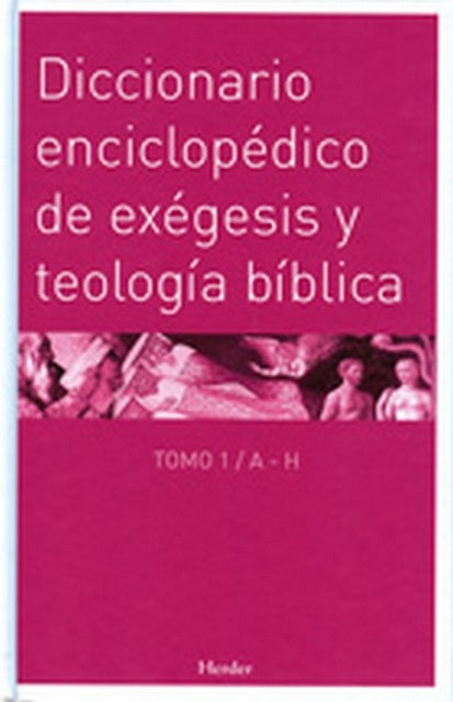 DICC,ENCICLOPEDICO DE EXEGESIS Y TEOLOGIA BIBLICA (2 VOL,) | KASPERWALTER