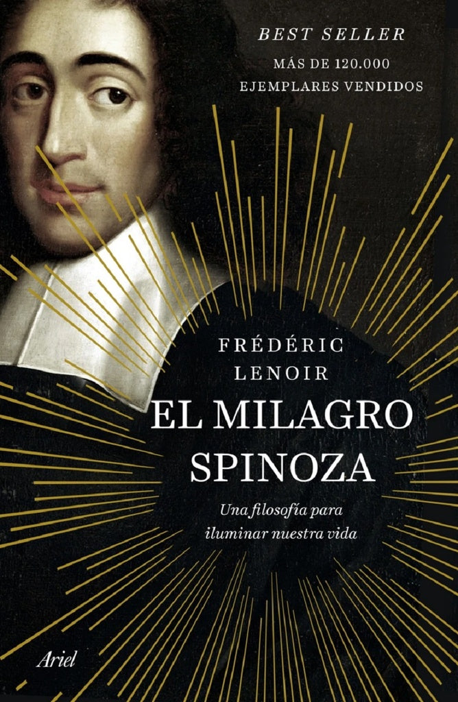 MILAGRO SPINOZA,EL | Frédéric Lenoir