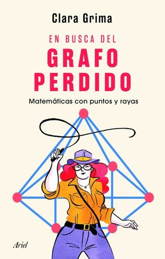 EN BUSCA DEL GRAFO PERDIDO | CLARAGRIMA RUIZ