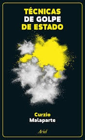 TECNICAS DE GOLPE DE ESTADO | MALAPARTECURZIO