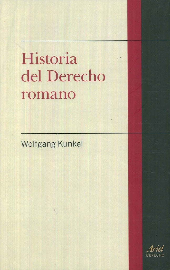 HISTORIA DEL DERECHO ROMANO | KUNKELWOLFGANG