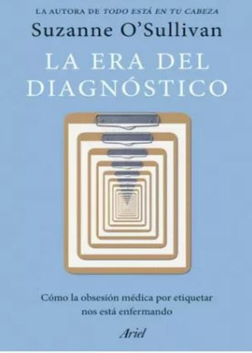 LA ERA DEL DIAGNOSTICO | O'SULLIVAN SUZANNE