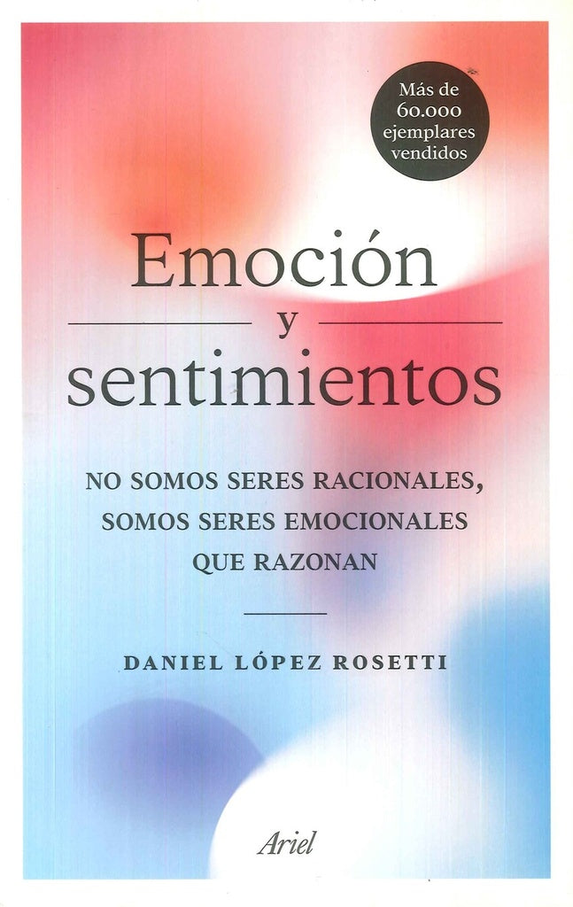 EMOCION Y SENTIMIENTOS | LOPEZ ROSETTIDANIEL