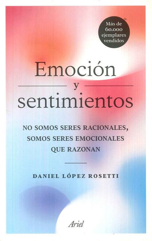 EMOCION Y SENTIMIENTOS | LOPEZ ROSETTIDANIEL
