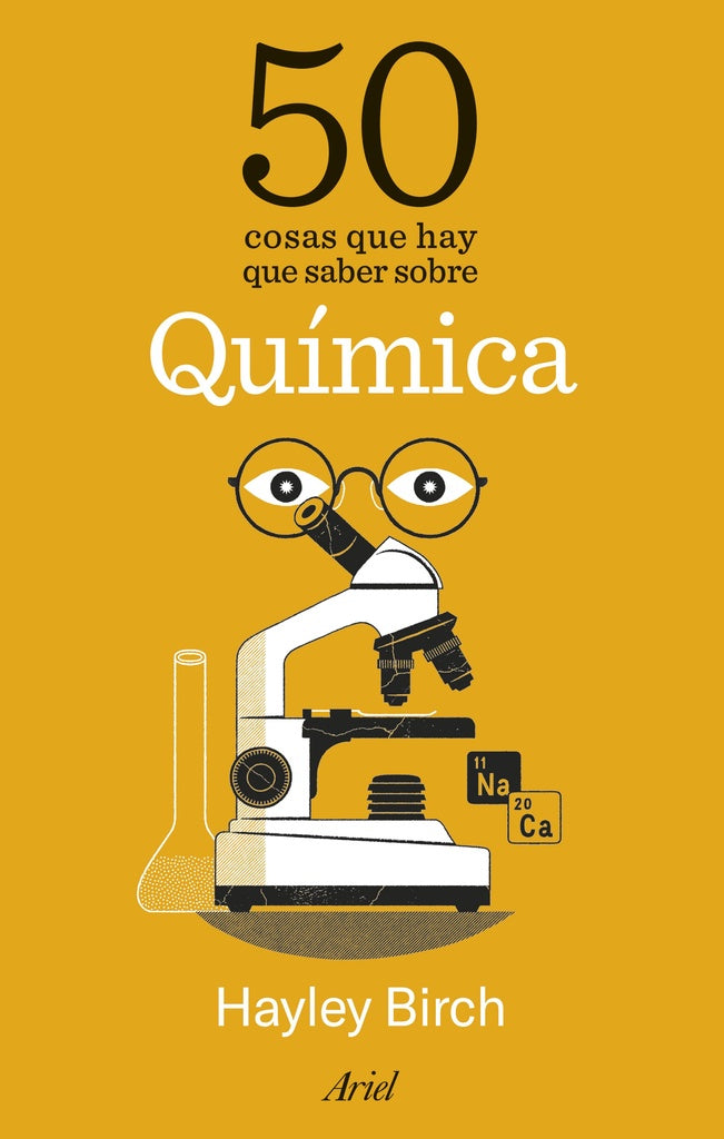 50 COSAS QUE HAY QUE SABER SOBRE QUIMICA | HAYLEY BIRCH