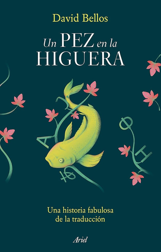 UN PEZ EN LA HIGUERA | DAVID BELLOS