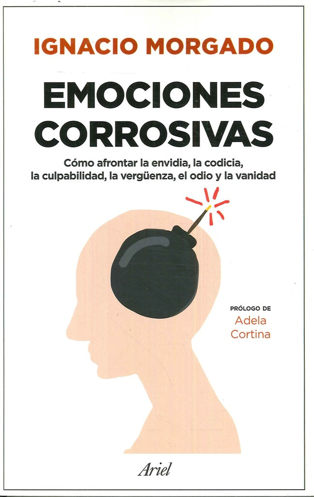 EMOCIONES CORROSIVAS | MORGADO BERNALIGNACIO