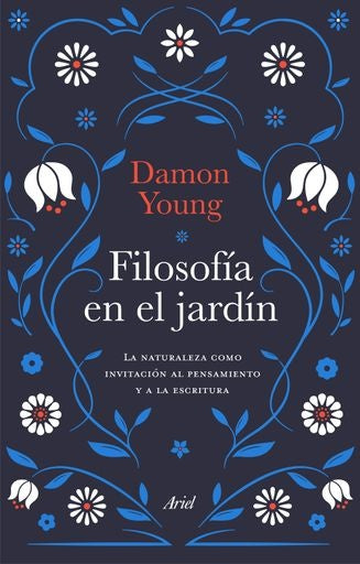 FILOSOFIA EN EL JARDIN | DAMON YOUNG