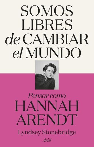 SOMOS LIBRES DE CAMBIAR EL MUNDO | LYNDSEY STONEBRIDGE