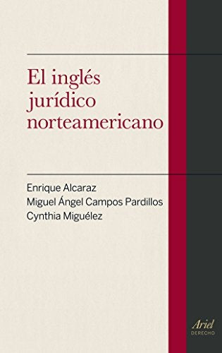 INGLES JURIDICO NORTEAMERICANO,EL | ALCARAZENRIQUE