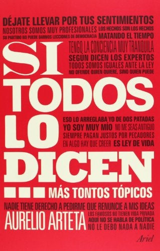 SI TODOS LO DICEN | ARTETAAURELIO