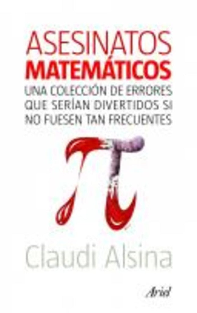 ASESINATOS MATEMATICOS | ALSINACLAUDI