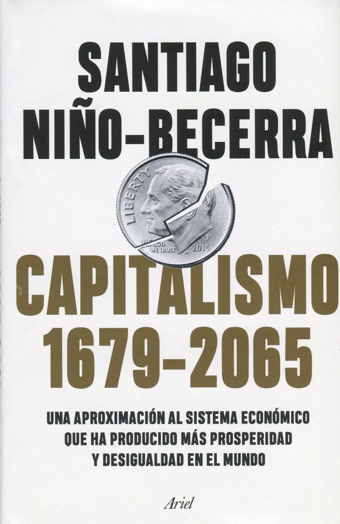 CAPITALISMO 1679 2065 | SANTIAGO NIÑO-BECERRA