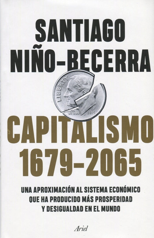 CAPITALISMO 1679 2065 | SANTIAGO NIÑO-BECERRA