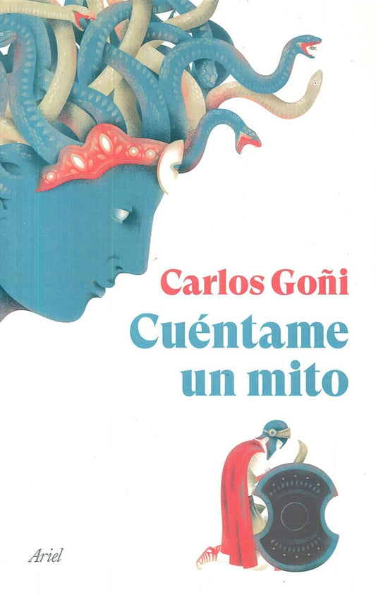 CUENTAME UN MITO | CARLOS GOÑI