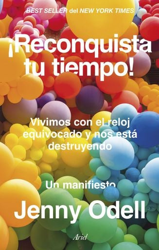 RECONQUISTA TU TIEMPO | JENNY ODELL