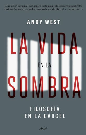 LA VIDA EN LA SOMBRA | ANDY WEST