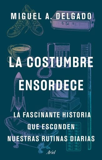 LA COSTUMBRE ENSORDECE | MIGUELA DELGADO