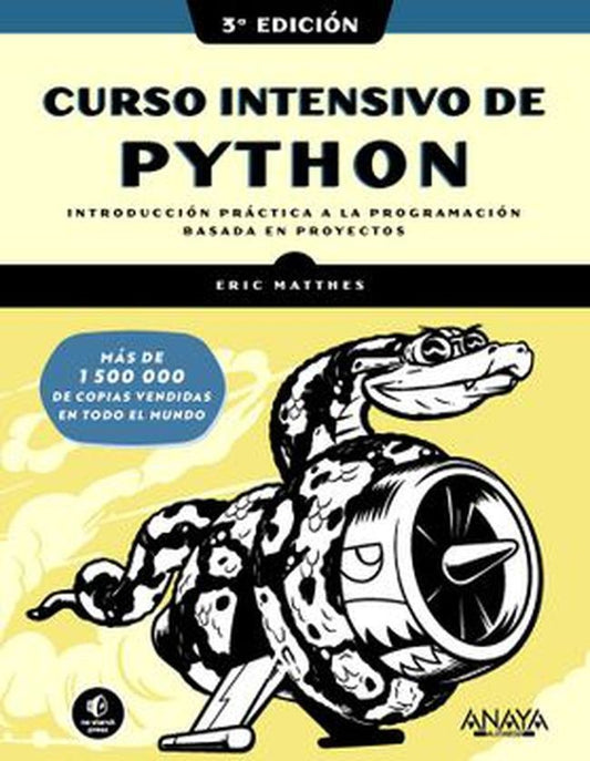 CURSO INTENSIVO DE PYTHON TERCERA EDICION | MATTHES ERIC