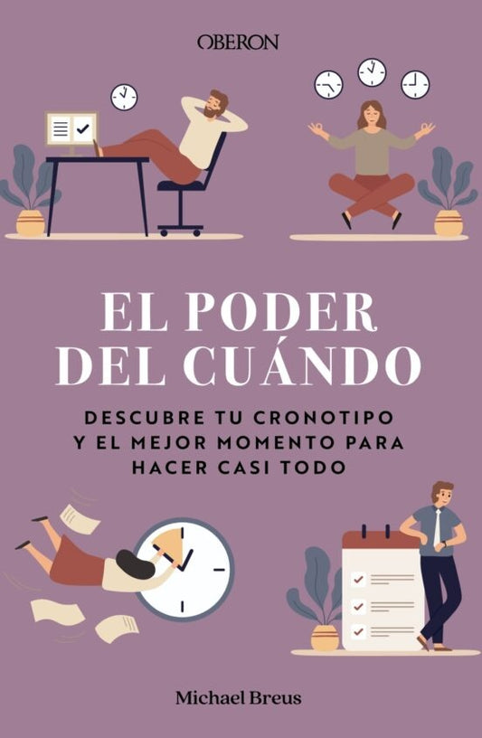 EL PODER DEL CUANDO DESCUBRE TU CRONOTIPO Y EL MEJOR MOMENT | BREUS MICHAEL
