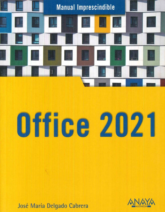 OFFICE 2021 | DELGADOJOSE MARIA