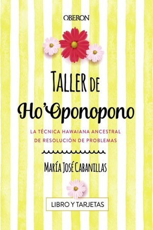 TALLER DE HOOPONOPONO | CABANILLASCLARAMONTEMARIA JOSE