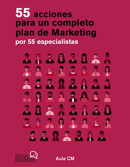 55 ACCIONES PARA UN COMPLETO PLAN DE MARKETING POR 55 ESPECI | AULA CM