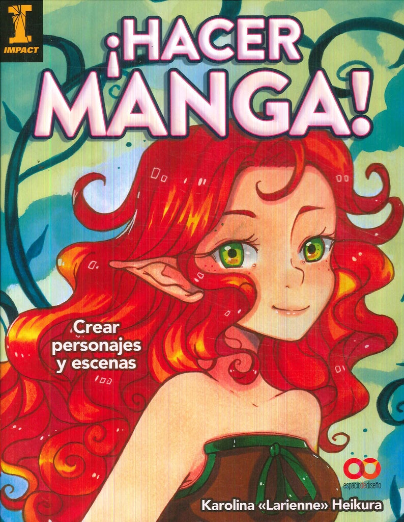 HACER MANGA CREAR PERSONAJES Y ESCENAS | HEIKURAKAROLINA"LARIENNE "