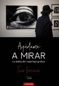 AYUDAME A MIRAR LA BIBLIA DEL REPORTAJE GRAFICO | SORIANO TINO