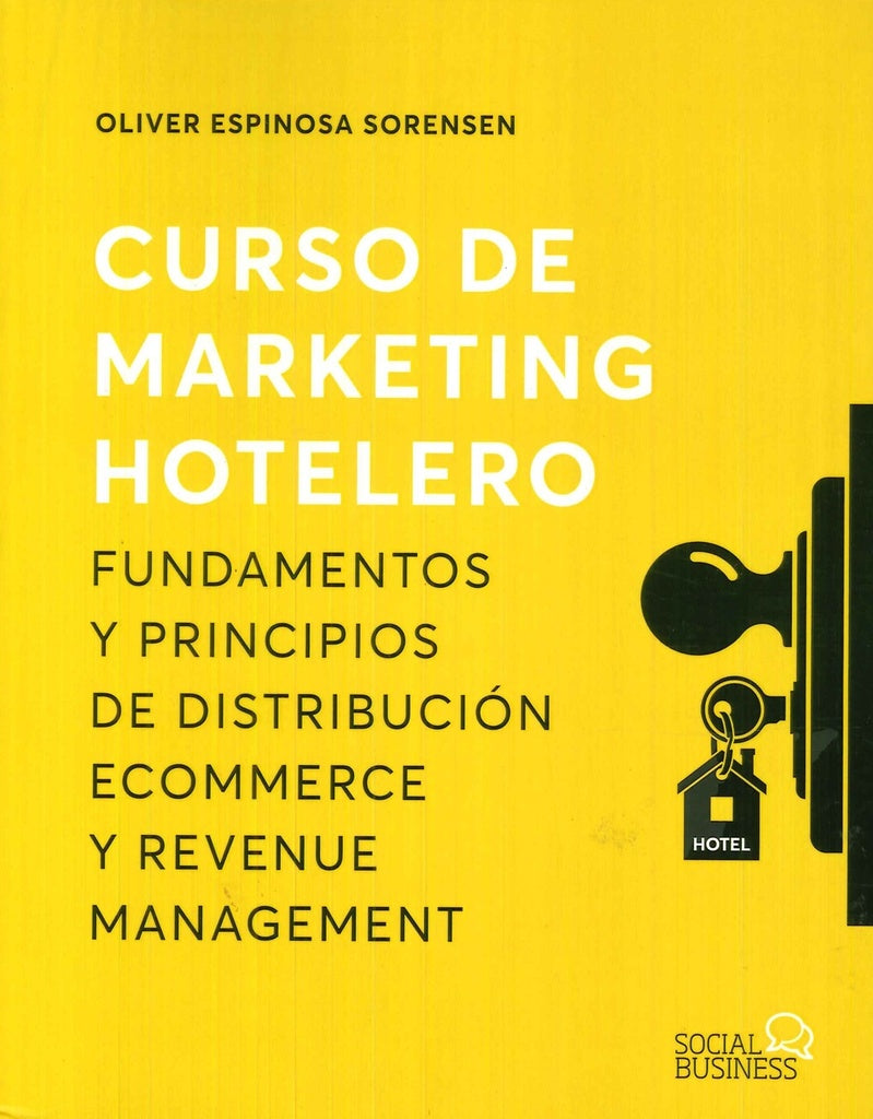 CURSO DE MARKETING HOTELERO | ESPINOSASORENSEN OLIVER
