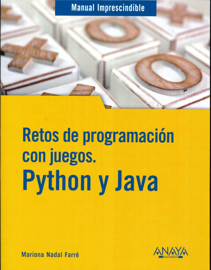 RETOS DE PROGRAMACION CON JUEGOS PYTHON Y JAVA | NADAL MARIONA