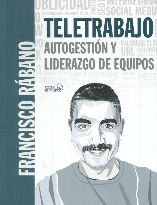 TELETRABAJO AUTOGESTION Y LIDERAZGO DE EQU | RABANO FRANCISCO
