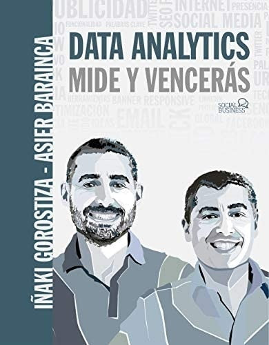 DATA ANALYTICS MIDE Y VENCERAS | GOROSTIZAESQUERDEIROIÑAKIBARAINCA FO