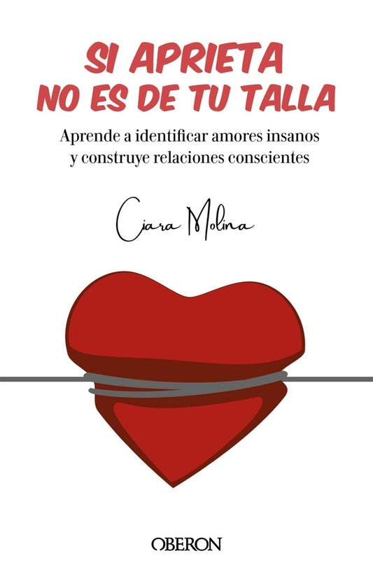 SI APRIETA NO ES DE TU TALLA | MOLINAGARCIA CIARA