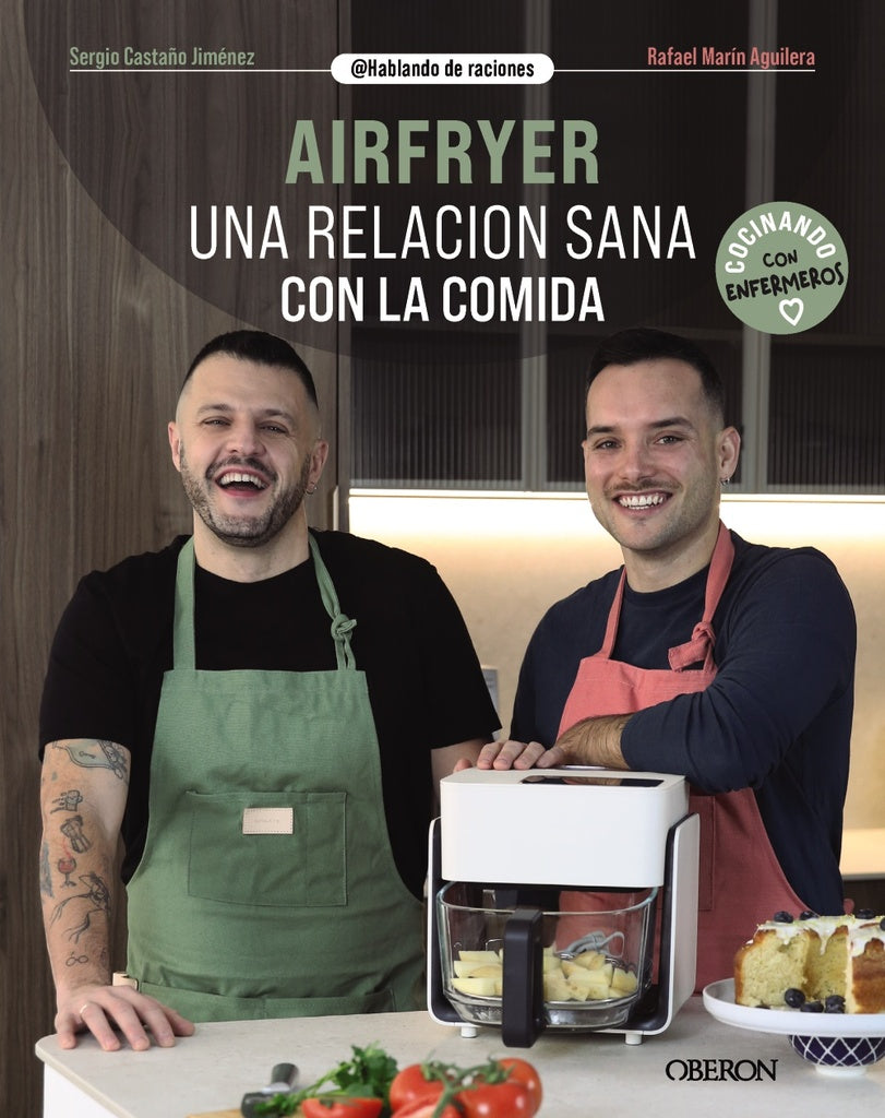 AIRFRYER UNA RELACION SANA CON LA COMIDA | CASTAÑOJIMENEZSERGIOMARINAGUILERA (