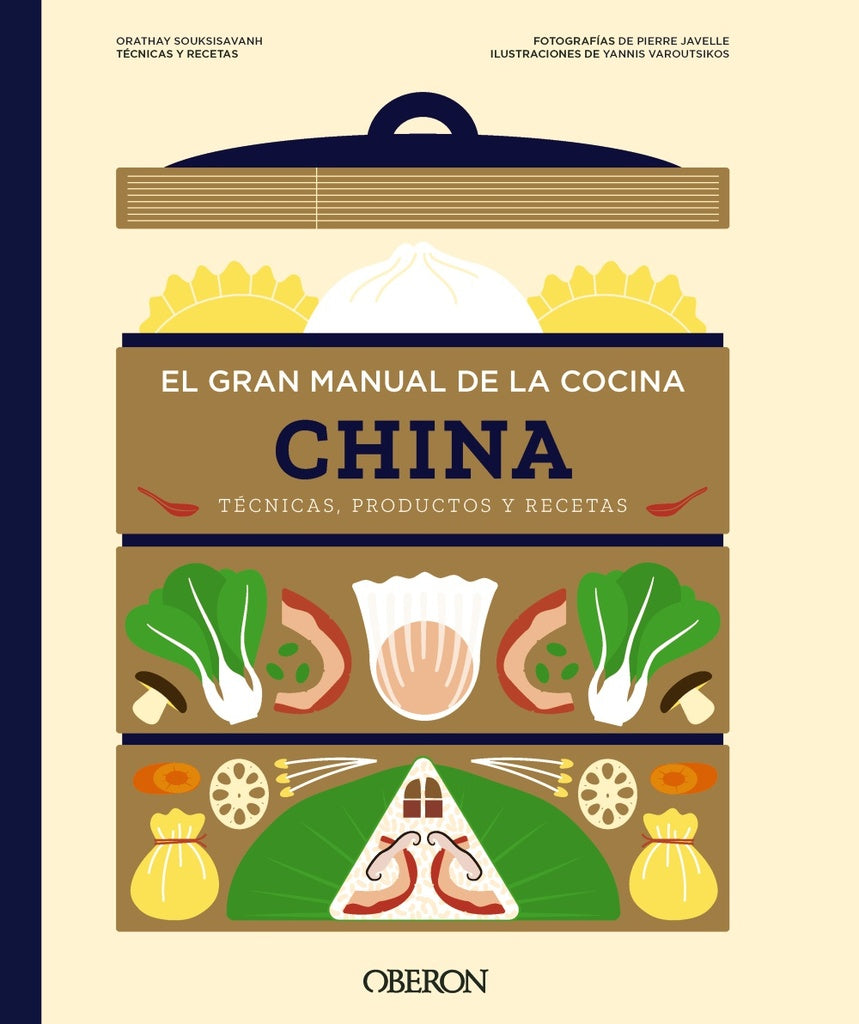 EL GRAN MANUAL DE LA COCINA CHINA | ORATHAY SOUKSISAVANH