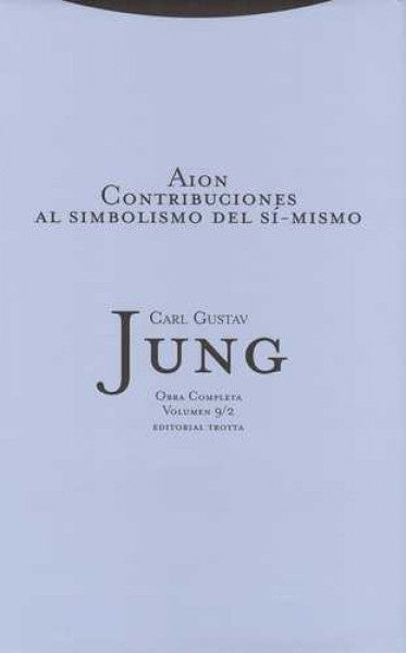 AION CONTRIBUCIONES AL SIMBOLISMO DEL SI MISMO TELA | JUNGCARL GUSTAV